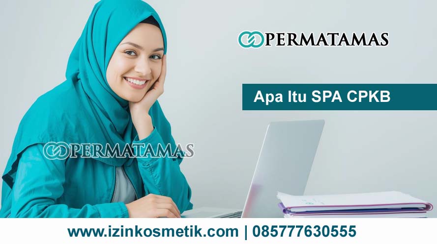 Apa Itu SPA CPKB 
