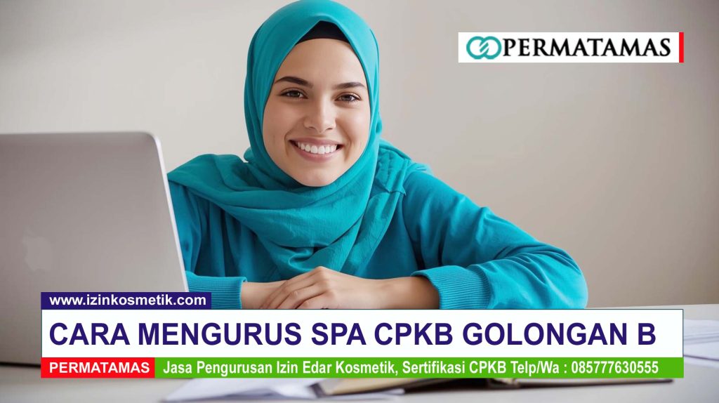 Cara Mengajukan SPA CPKB Golongan B