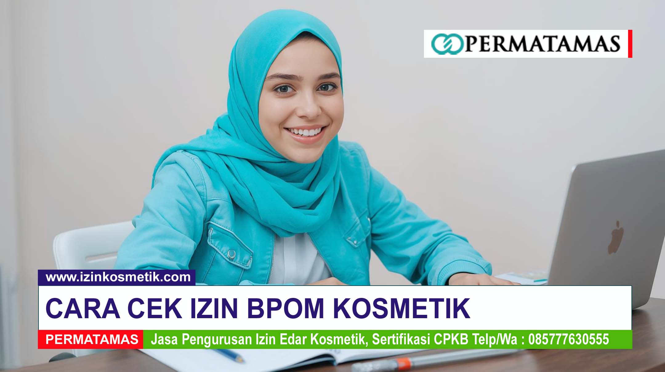 Cara Mengecek Izin BPOM Kosmetik