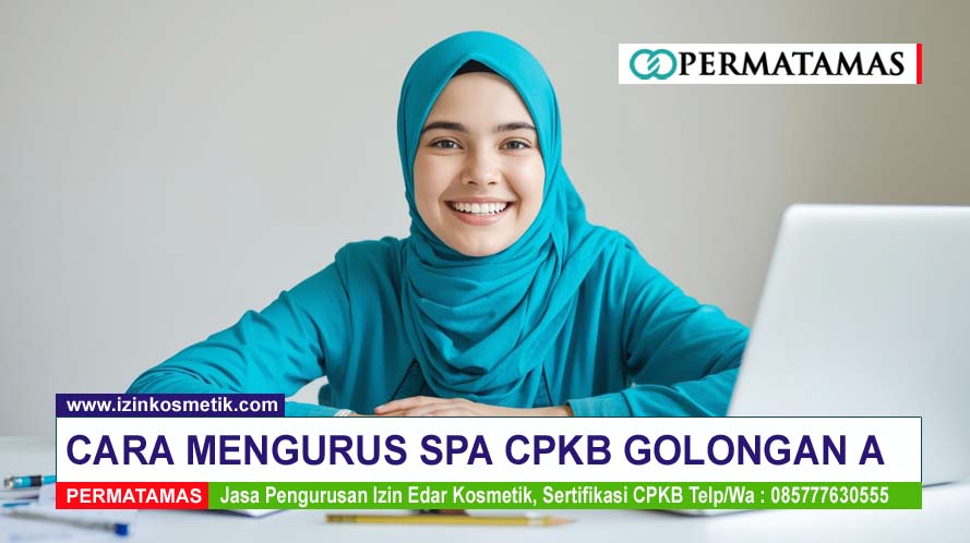Cara Mengurus SPA CPKB Golongan A