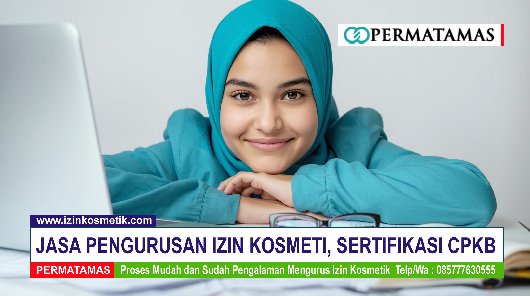 Panduan Lengkap Registrasi Izin BPOM Kosmetik