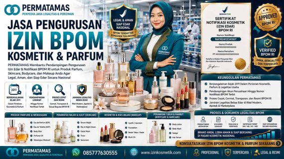Jasa BPOM Parfum | Pengurusan Izin BPOM Resmi PERMATAMAS